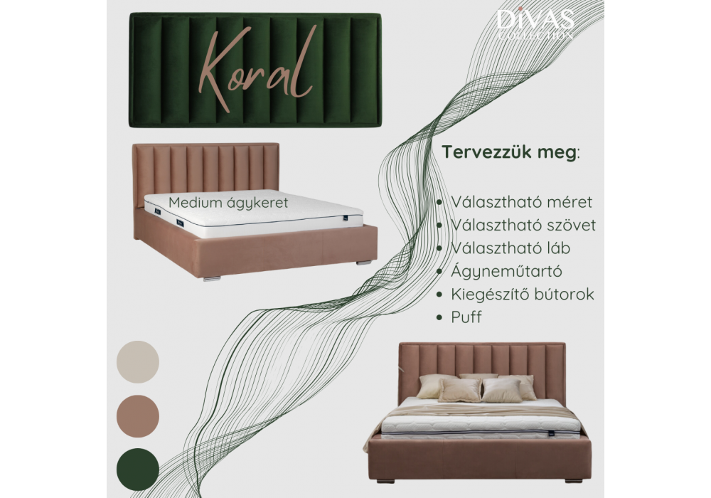 Koral tervezhető egyedi kárpitozott  ágy - Divas Lakberendezés