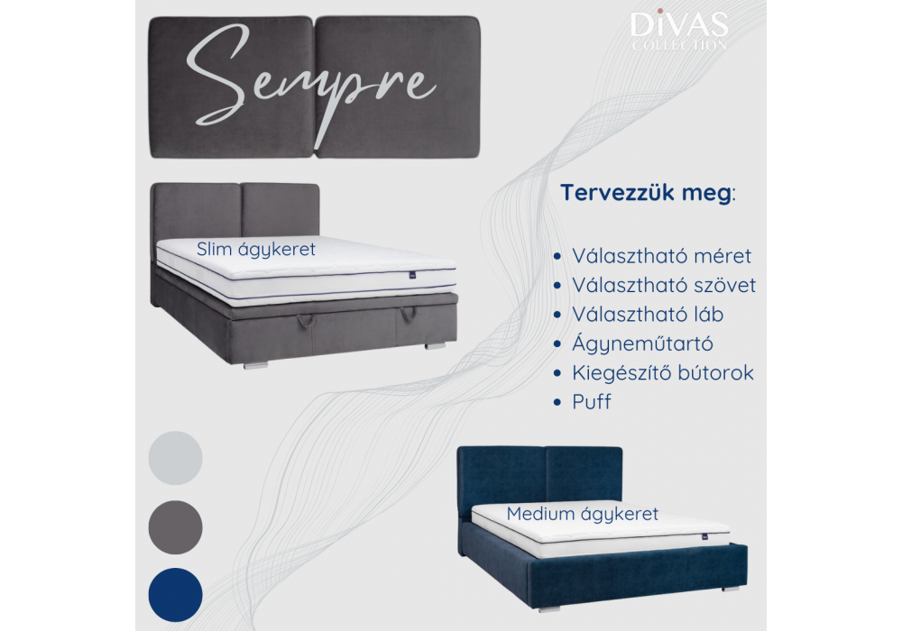 Sempre tervezhető egyedi kárpitozott  ágy - Divas Lakberendezés